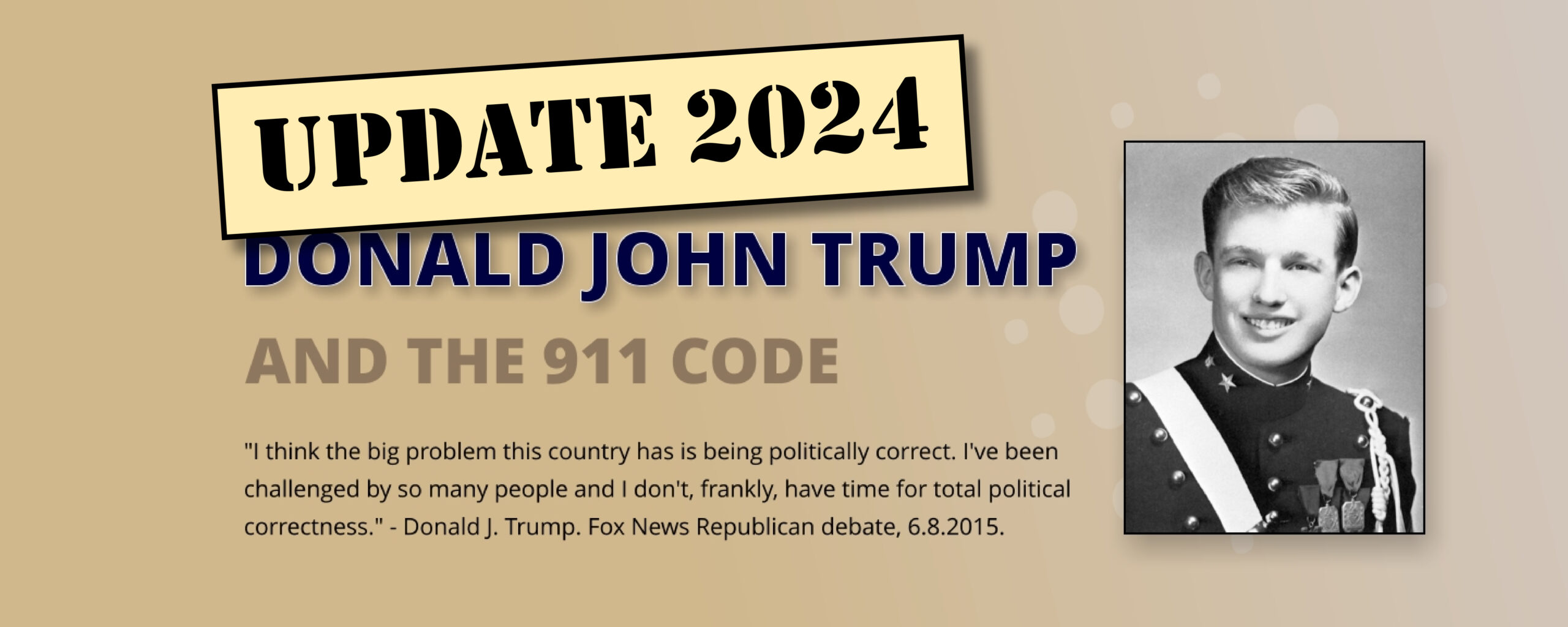 Donald John Trump and the 911 Code - UPDATE 2024