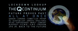 The Q Continuum Future Proves Past – Lock Down Look Up